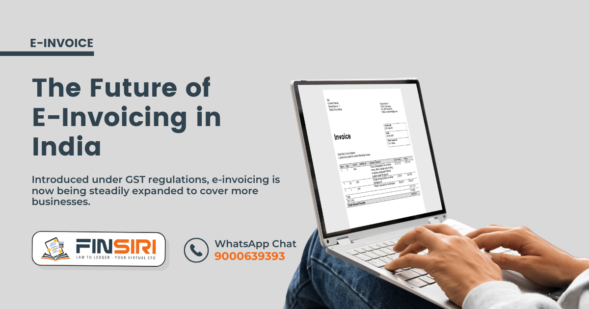 Read more about the article The Future of E-Invoicing in India: What Every Business Should Prepare For