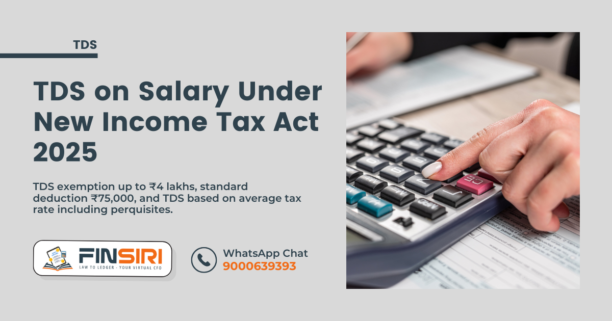 TDS on Salary Under New Income Tax Act 2025: A Comprehensive Guide